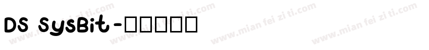DS SysBit字体转换